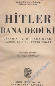 Hitler Bana Dedi ki -        1940