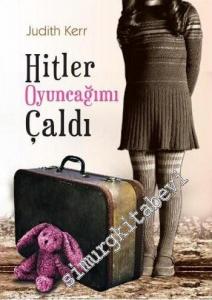 Hitler Oyuncağımı Çaldı -