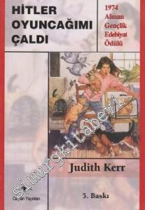 Hitler Oyuncağımı Çaldı -