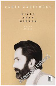 Hızla Akan Mızrak - Bütün Şiirler  -        2022