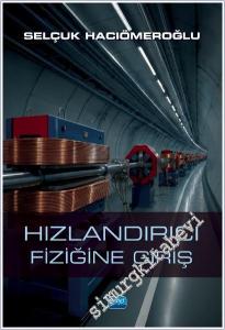 Hızlandırıcı Fiziğine Giriş -        2025