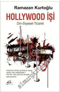Hollywood İşi: Din, Siyaset, Ticaret -