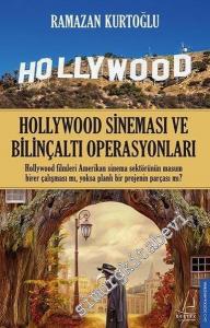 Hollywood Sineması ve Bilinçaltı Operasyonları -        2017