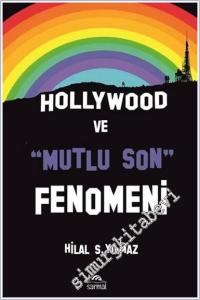 Hollywood ve Mutlu Son Fenomeni -        2024
