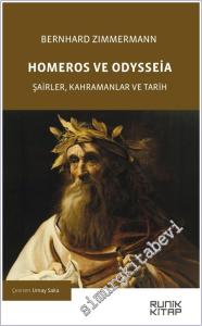 Homeros ve Odysseia : Şairler Kahramanlar ve Tarih -        2025