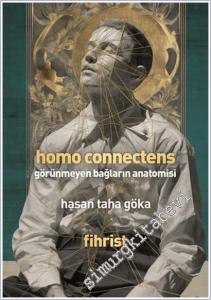 Homo Connectens - Görünmeyen Bağların Anatomisi -        2025