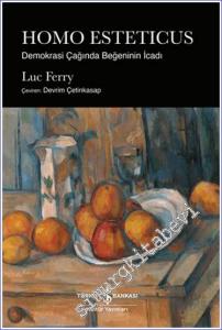 Homo Esteticus - Demokrasi Çağında Beğeninin İcadı -        2024
