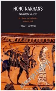 Homo Narrans : Mit Masal ve Hikayenin Arkeolojisi -        2024