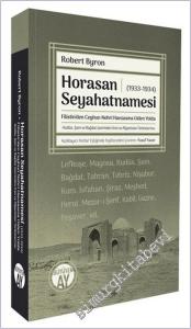 Horasan Seyahatnamesi (1933-1934) : Filistin'den Ceyhun Nehri Havzasına Giden Yolda : -Kudüs Şam ve Bağdat Üzerinden İran ve Afganistan Türkistan'ına -        2025
