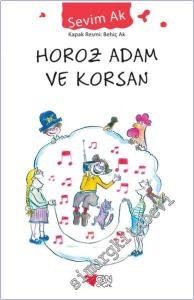 Horoz Adam ve Korsan -        2025