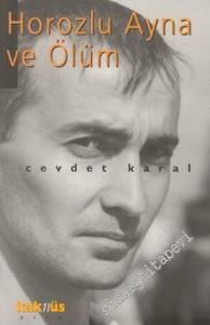 Horozlu Ayna ve Ölüm -        1998