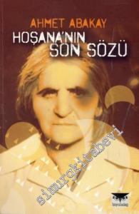Hoşana'nın Son Sözü -