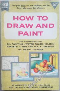 How to Draw and Paint -        1955