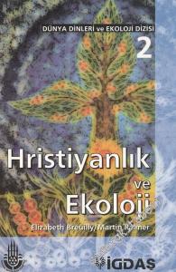 Hristiyanlık ve Ekoloji -        1997