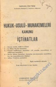 Hukuk Usulü Muhakemeleri Kanunu İçtihatlar -