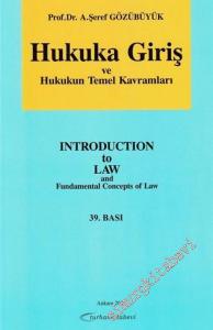 Hukuka Giriş ve Hukukun Temel Kavramları -        2017
