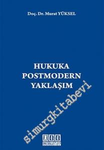 Hukuka Postmodern Yaklaşım -