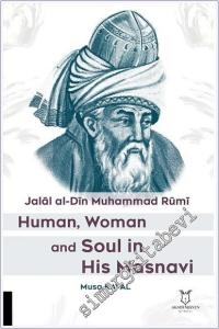 Human Woman and Soul In His Masnavi Jalal al-Din Muhammad Rumi -        2025