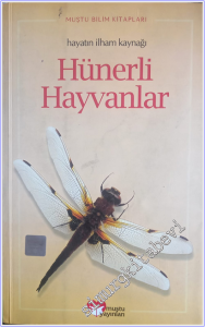 Hünerli Hayvanlar : Hayatın İlham Kaynağı -