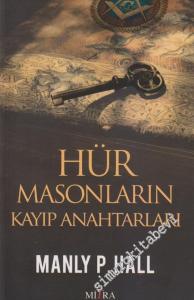 Hür Masonların Kayıp Anahtarları -