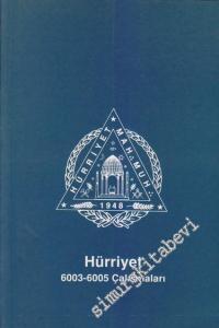 Hürriyet 6003 - 6005 Çalışmaları -        2005