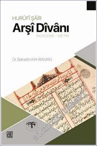 Hurufi Şair Arşi Divanı (İnceleme - Metin) -        2023