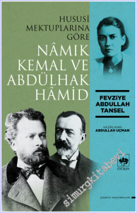 Hususi Mektuplarına Göre Namık Kemal ve Abdülhak Hamid -        2026