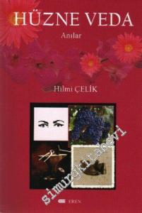 Hüzne Veda: Anılar -