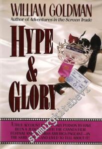 Hype and Glory - Hardcover -        1990