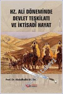 Hz.Ali Döneminde Devlet Teşkilatı Ve İktisadi Hayat -        2023