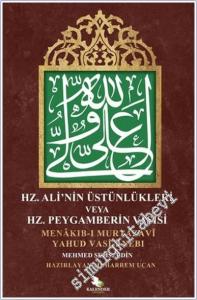 Hz. Ali Üstünlükleri veya Hz. Peygamberin Vasisi -        2024