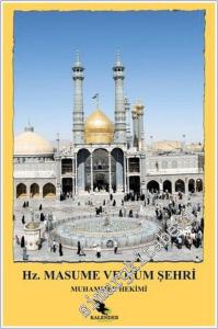 Hz. Masume ve Kum Şehri -        2024