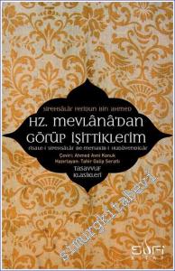 Hz. Mevlana'dan Görüp İşittiklerim -        2023
