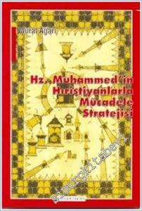 Hz. Muhammed'in Hıristiyanlarla Mücadele Stratejisi -        2003