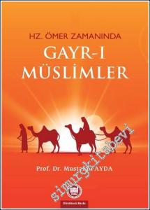 Hz. Ömer Zamanında Gayr-ı Müslimler  -        2019