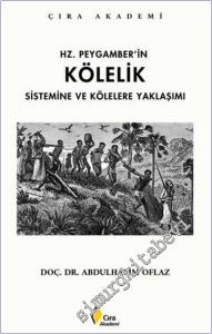 Hz. Peygamber'in Kölelik Sistemine ve Kölelere Yaklaşımı -        2025