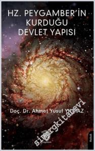 Hz. Peygamber'in Kurduğu Devlet Yapısı -        2024