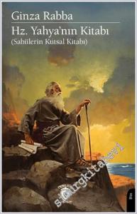 Hz. Yahya'nın Kitabı Sabiîlerin Kutsal Kitabı -        2025