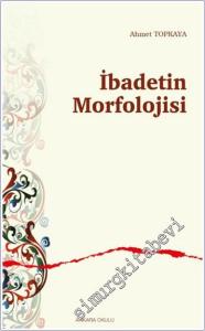 İbadetin Morfolojisi -        2025