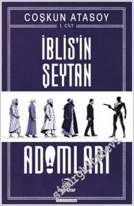 İblis'in Şeytan Adamları Cilt 1 -        2025