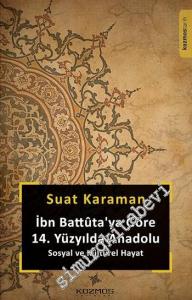 İbn Battûta'ya Göre 14. Yüzyılda Anadolu -