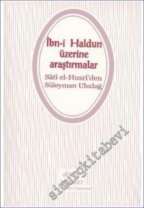 İbn-i Haldun Üzerine Araştırmalar -        2001
