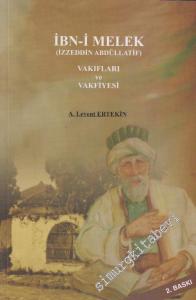İbn-i Melek (İzzeddin Abdüllatif) Vakıfları ve Vakfiyesi -