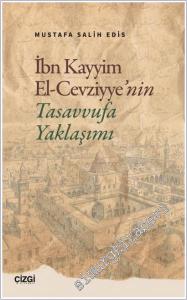 İbn Kayyim El Cevziyye'nin Tasavvufa Yaklaşımı -        2025