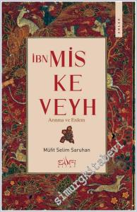 İbn Miskeveyh : Arınma ve Erdem -        2026