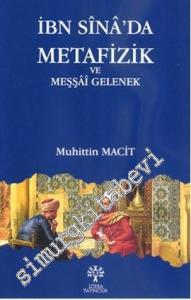 İbn Sina'da Metafizik ve Meşşai Gelenek -