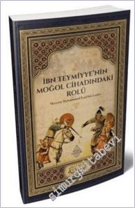 İbn Teymiyye'nin Moğol Cihadındaki Rolü -        2025