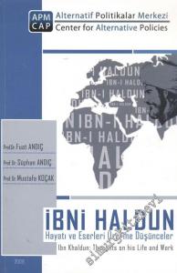 İbni Haldun Hayatı ve Eserleri Üzerine Düşünceler  -
