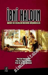 İbni Haldun Hayatı ve Eserleri Üzerine Düşünceler  -