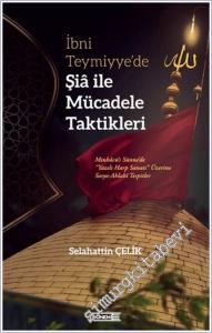 İbni Teymiyye'de Şia ile Mücadele Taktikleri -        2025